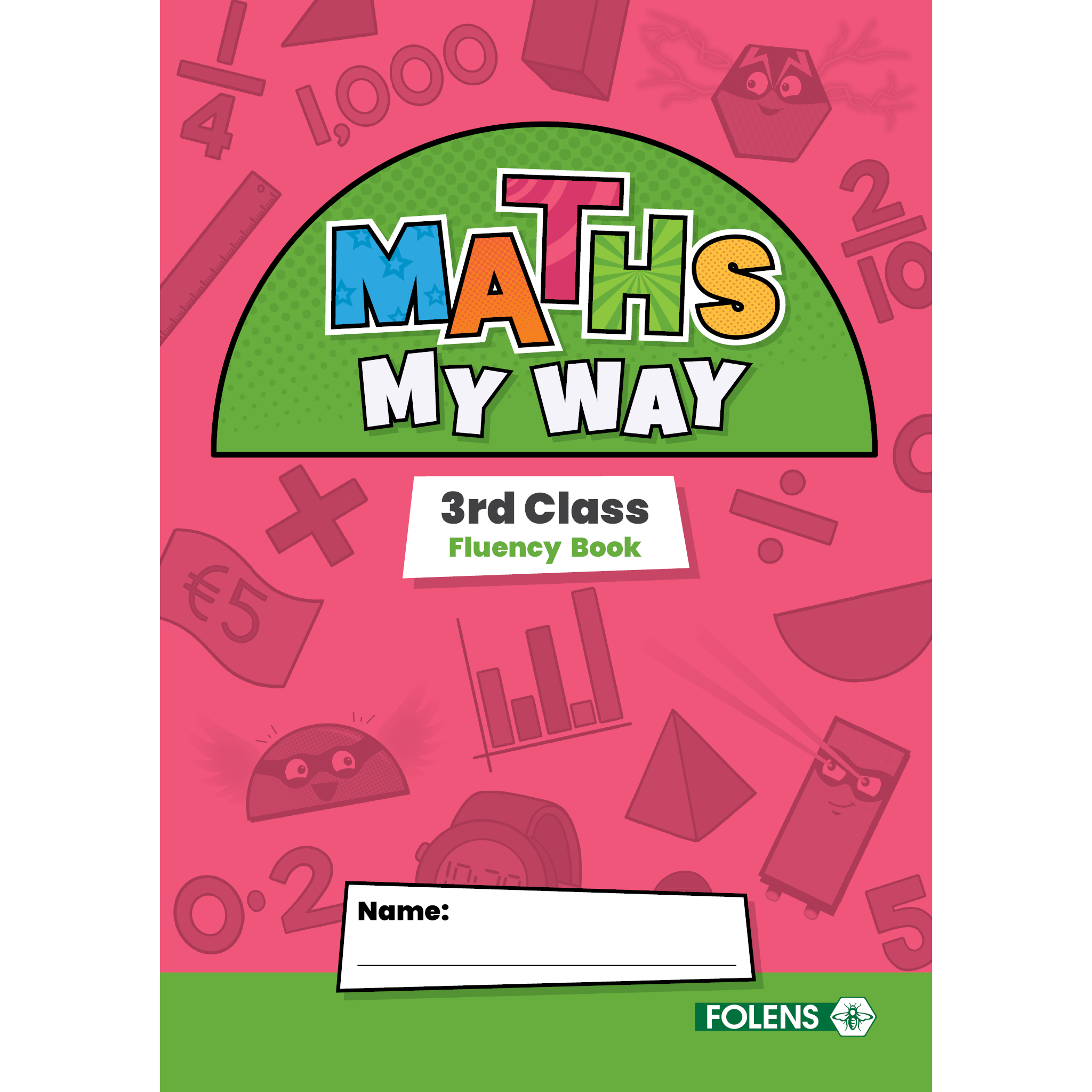 Maths My Way 3rd Class Fluency Practice Book